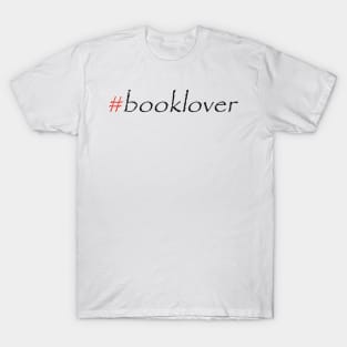 #booklover T-Shirt